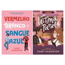 Kit com 2 livros de Casey McQuiston - Vermelho, branco e sangue azul + Última parada - Kit de Livros