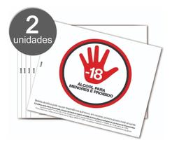 Kit com 2 Placas de Sinalização - Proibida a Venda de Bebida Alcoólica para Menores de 18 Anos