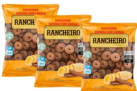 kit com 3 Rosquinha Rancheiro Banana e Canela 300g
