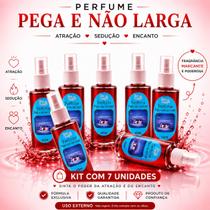 Kit com 7 Unidades Perfume Pega e Não Me Larga Atração Sedução Encanto
