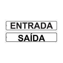 Kit com Placas de Sinalização Aviso: Entrada e Saída para Porta, 5x25 cm, Poliestireno (PS) Kit com Placas de Sinalização Aviso: Entrada e Saída para Porta, 5x25 cm, Poliestireno (PS)