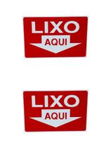 KIT COMBO 2 Placa DE Sinalização LIXO AQUI 20X30 CM VERMELHO KIT COMBO 2 Placa DE Sinalização LIXO AQUI 20X30 CM VERMELHO
