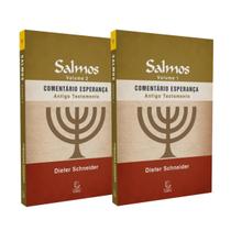 KIT Comentário Esperança do Antigo Testamento SALMOS Volume 1 e Volume 2 - Dieter Schneide