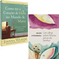 Kit Como ter o Coração de Maria no Mundo de Marta Joanna Weaver + Um olhar sobre Maria, serva do Senhor Valdir Steue Kit Como ter o Coração de Maria no Mundo de Marta Joanna Weaver + Um olhar sobre Maria, serva do Senhor Valdir Steue