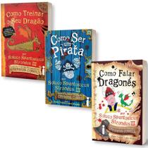 Kit Como Treinar O Seu Dragão + Como Ser Um Pirata + Como Falar Dragonês - Vol. 1 ao 3 - Cressida Cowell Intrínseca