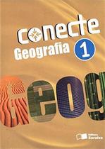 Kit Conecte Geografia - 1º Ano - Saraiva S/A Livreiros Editores