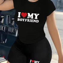 Kit Conjunto Camiseta Shorts Feminino I Love My Boyfriend Academia Treino Leve Blusinha e Short