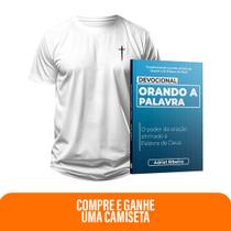 Kit Creia e Ore - Devocional Orando a Palavra + Camiseta Masculina Não temas, creia