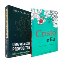 Kit Cristo e Eu - Discipulado + Uma Vida com Propósitos Rick Warren - Editora Vida