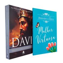 Kit Davi o Homem Segundo o Coração de Deus + Devocional Amando a Deus Mulher Virtuosa