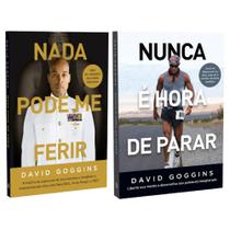 Kit David Goggins - 2 livros: Nada pode me ferir + Nunca é hora de parar