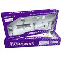 Kit de Acessórios Squadra 5 Peças - Fabrimar Kit de Acessórios Squadra 5 Peças - Fabrimar