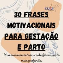 kit de Frases Motivacionais para Gestação e Parto
