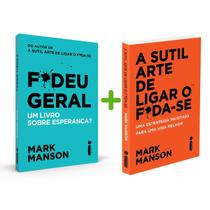 Kit de Livros, F*deu Geral, Um Livro Sobre Esperança + A Sutil Arte De Ligar O F*Da-Se, Uma Estratégia Inusitada Para Uma Vida Melhor, Mark Manson - Intrínseca