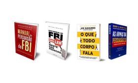 Kit de Livros: Manual de Persuasão do FBI & Novo Manual do FBI & O Que Todo Corpo Fala & As Armas da Persuasão 2.0 Ed. Revista e Ampliada Capa Comum