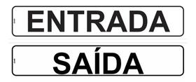 Kit de Placas de Sinalização Entrada e Saída para Porta Autoadesiva 5x25cm Kit de Placas de Sinalização Entrada e Saída para Porta Autoadesiva 5x25cm