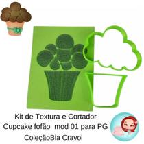 Kit de Textura e Cortador - Cupcake fofão - Mod 01 para PG