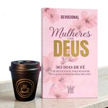 Kit Devocional Mulheres com Deus 365 dias de Fé + Copo 250 ML Foco Força e caFÉ Kit Devocional Mulheres com Deus 365 dias de Fé + Copo 250 ML Foco Força e caFÉ