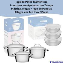 Kit Dia Mães Tramontina Allegra Inox Premium Jogo 3 Panelas e 3 Potes Freezinox