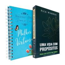 Kit Diário de Oração Mulher Virtuosa + Uma Vida com Propósitos Rick Warren
