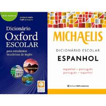 Kit: Dicionário Oxford Escolar (Para Estudantes Brasileiros De Inglês) + Michaelis Dicionário Escolar Espanhol - Kit de Livros