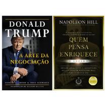 Kit Donald Trump & Napoleon Hill - A Arte da Negociação + Quem Pensa Enriquece: O Legado