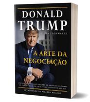 Kit Donald Trump: Pense Como Um Bilionário + A Arte Da Negociação - Kit de Livros