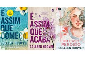 Kit É Assim Que Começa + É Assim Que Acaba + Um Caso Perdido - Colleen Hoover Kit É Assim Que Começa + É Assim Que Acaba + Um Caso Perdido - Colleen Hoover