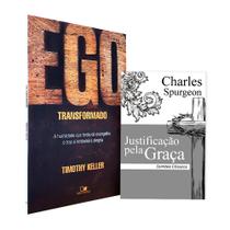 Kit Ego Transformado + Sermões Justificação pela Graça Charles Spurgeon