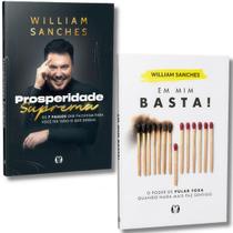 Kit Em Mim Basta! - Poder De Pular Fora Quando Nada Mais Faz Sentido + Prosperidade Suprema William Sanches Citadel