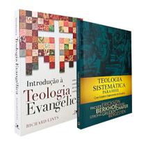 Kit Estudo Bíblico Introdução à Teologia Evangélica + Teologia Sistemática para Hoje