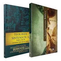 Kit Estudos Bíblicos Teologia Sistemática para Hoje em Quadros + A Interpretação Bíblica
