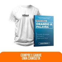 Kit Expressão da Palavra Devocional Orando a Palavra + Camiseta Cristã Masculina - Yeshua