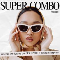 Kit FASHIONISTA com 10 Óculos de Sol Estilosos + Brinde Surpresa