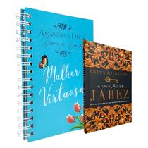 Kit Feminino A Oração de Jabez + Diário de Oração Amando a Deus - Mulher Virtuosa