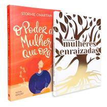 Kit Feminino O Poder da Mulher que Ora + Devocional Mulheres Enraizadas - Editora Vida