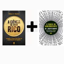 Kit físico, A Ciência de Ficar Rico + O Poder do Subconsciente - Joseph Murphy