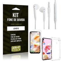 Kit Fone de Ouvido LG K51s Fone + Capa Anti Impacto + Película Vidro - Armyshield