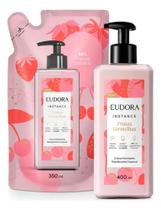 Kit hidratante 400ml refil 350ml eudora instance frutas vermelhas