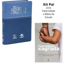 Kit Homem Pai BÍBLIA ESTUDO do PREGADOR Almeida Revista Corrigida Media E Livro Paternidade Sagrada - EDITORA SBB Esperança