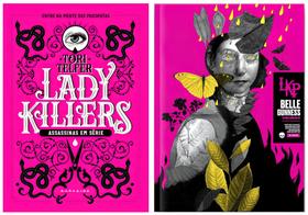 Kit Lady Killers Assassinas em Série + Lady Killers Profile - Darkside