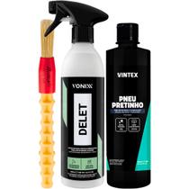 Kit Limpeza de Pneu Plasticos Borracha Delet Spray Vonixx + Pneu Pretinho Brilho Molhado Vonixx Pincel Detalhamento