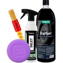 Kit Limpeza de Pneus e Borrachas Delet 500ml Spray Pneu Pretinho Darker 1,5l Vonixx Pincel Aplicador