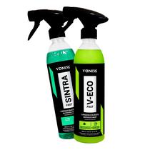Kit Limpeza Ecológica V-Eco Fast + Sintra Fast Vonixx