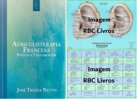 Kit Livro Aurículoterapia Francesa + Cartografia Auricular Francesa Trezza Netto