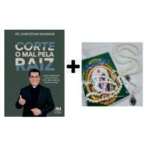 Kit Livro Corte o mal pela raiz, Padre Chrystian Shankar, + Terço Novena de Nossa Senhora das Lágrimas - 8mm
