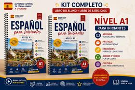 Kit Livro de Espanhol A1 Aluno: Curso Completo com Exercícios para Iniciantes Kit Livro de Espanhol A1 Aluno: Curso Completo com Exercícios para Iniciantes