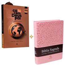 KIT LIVRO DEVOCIONAL CAFÉ COM DEUS PAI e BÍBLIA LETRA SUPERGIGANTE Rosa Nova Almeida Atualizada com Índice NAA