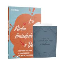 Kit Livro + Livreto - Eu, Minha ansiedade e Deusl + Livreto 40 dias de Sabedoria em Salmos