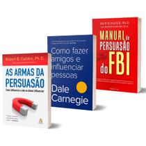 Kit Livro Manual de persuasão do FBI + Como Fazer Amigos e Influenciar Pessoas + As Armas da Persuasão